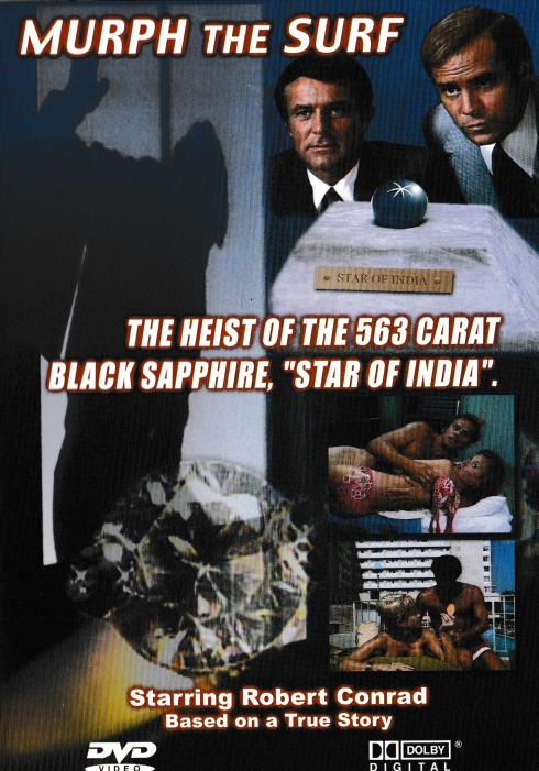 Murph The Surf: The Heist Of The 563 Carat Black Sapphire, Star Of India