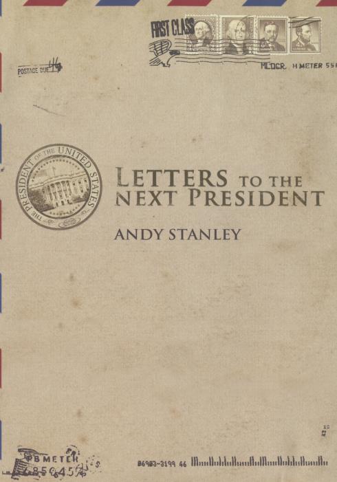 Letters To The Next President