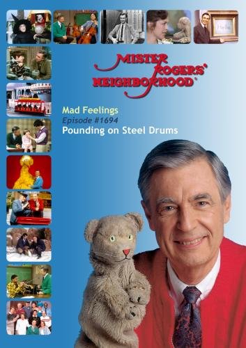 Mister Rogers' Neighborhood: Mad Feelings: Pounding On Steel Drums Episode #1694