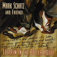 Mark Schatz And Friends: Steppin' In The Boiler House Autographed To Fiona Apple