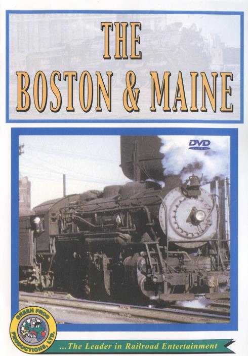 The Boston & Maine