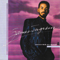 James Ingram: Never Felt So Good