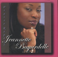 Jeannette Bayardelle: Praise Report