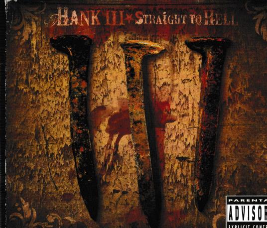 Hank Williams III: Straight To Hell 2-Disc Set