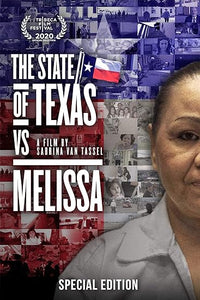 The State Of Texas Vs. Melissa Special