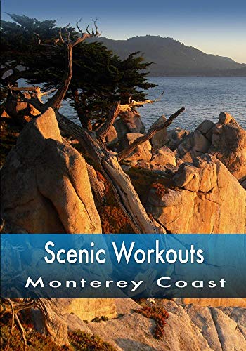 Scenic Workouts: Monterey Coast