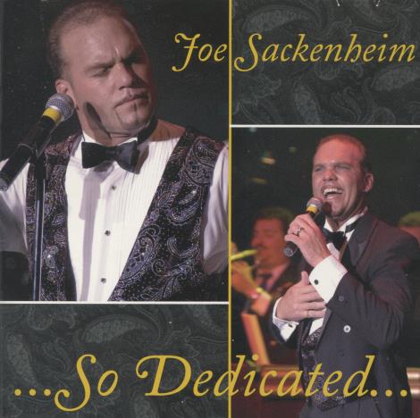 Joe Sackenheim: So Dedicated Signed