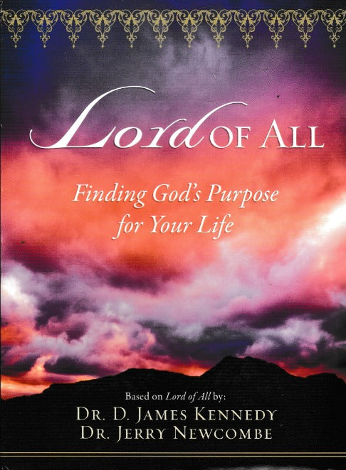 Lord Of All: Finding God's Purpose For Your Life 7-Disc Set w/ Study Guide