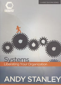 Systems: Liberating Your Organization