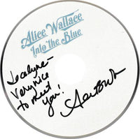 Alice Wallace: Into The Blue Autographed