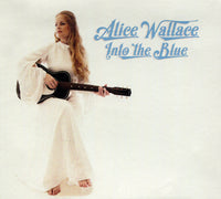 Alice Wallace: Into The Blue Autographed